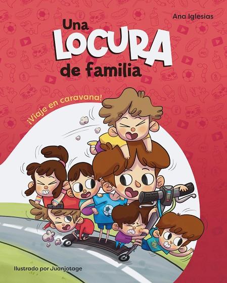 LOCURA DE FAMILIA. VIAJE EN CARAVANA | 9788448858414 | IGLESIAS, ANA