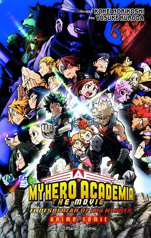 MY HERO ACADEMIA: EL DESPERTAR DE LOS HÉROES ANIME COMIC | 9788411611022 | HORIKOSHI, KOHEI