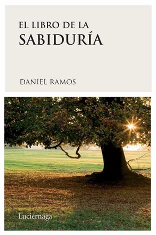 LIBRO DE LA SABIDURÍA | 9788489957978 | RAMOS, DANIEL