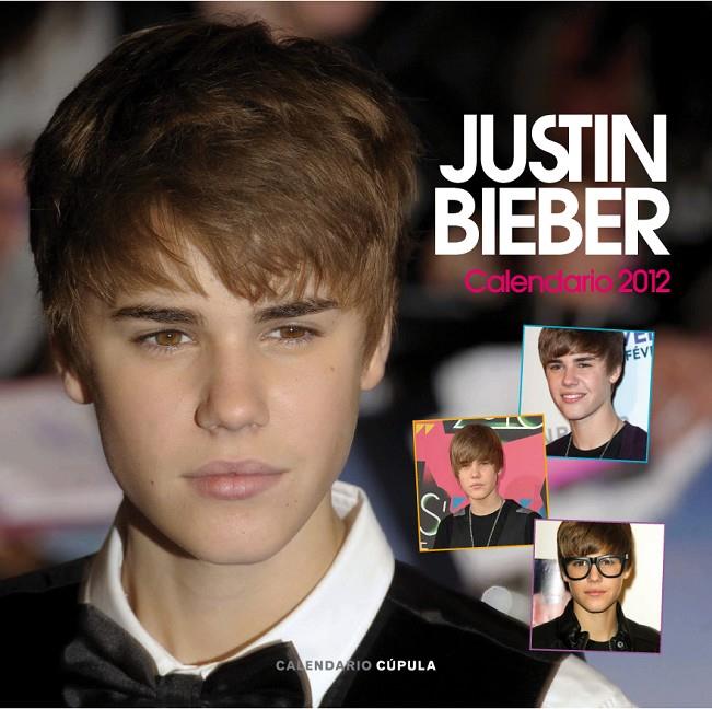 CALENDARIO JUSTIN BIEBER 2012 | 9788448069896 | AA. VV.