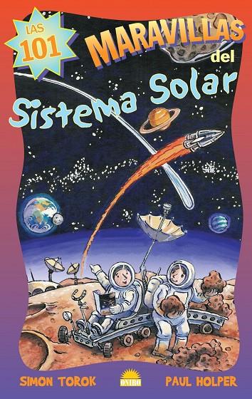 101 MARAVILLAS DELSISTEMA SOLAR | 9788497542432 | TOROK, SIMON/ HOLPER, PAUL