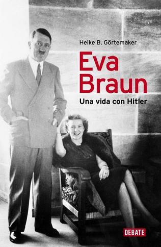 EVA BRAUN | 9788499920153 | GOERTEMAKER,HEIKE B.