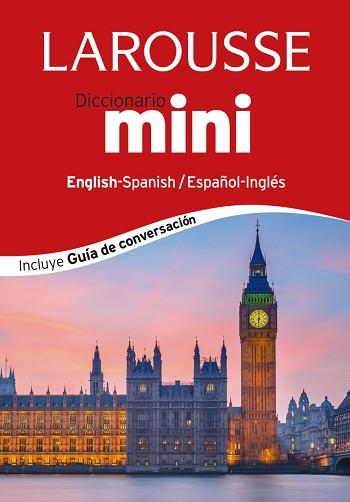 DICCIONARIO MINI ESPAÑOL-INGLÉS / INGLÉS-ESPAÑOL | 9788416124398 | LAROUSSE EDITORIAL