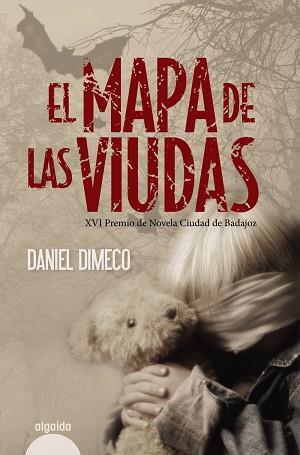 MAPA DE LAS VIUDAS | 9788498775457 | DIMECO, DANIEL