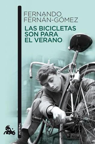 LAS BICICLETAS SON PARA EL VERANO | 9788467035469 | FERNANDO FERNÁN-GÓMEZ