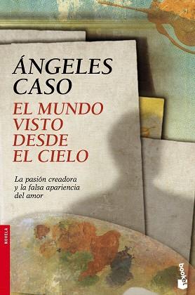 MUNDO VISTO DESDE EL CIELO | 9788408102847 | ANGELES CASO