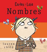 NOMBRES CARLES I LAIA (TD) | 9788479016715 | CHILD, LAUREN