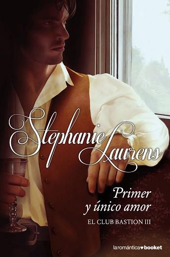 PRIMER Y UNICO AMOR | 9788408114611 | STEPHANIE LAURENS