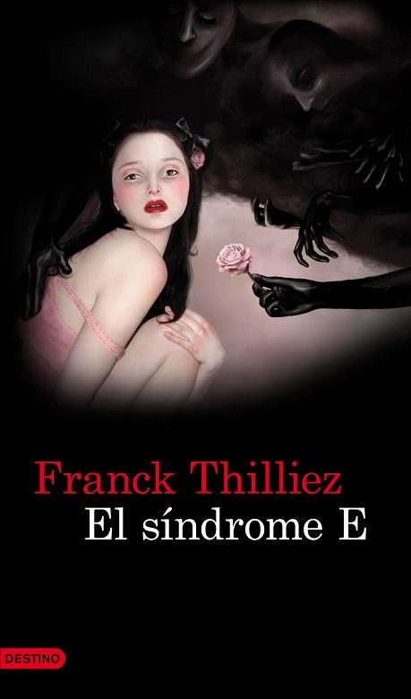 SINDROME E | 9788423345311 | FRANCK THILLIEZ