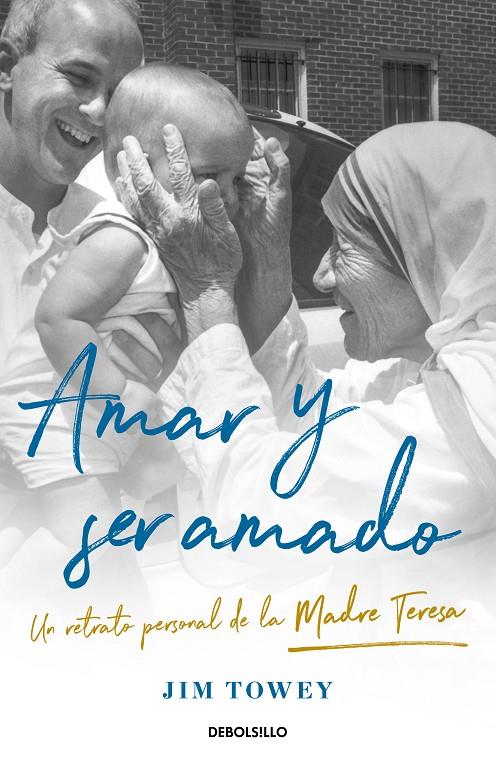 AMAR Y SER AMADO | 9788466367790 | TOWEY, JIM