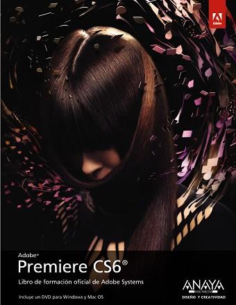 PREMIERE CS6 | 9788441532762 | ADOBE PRESS