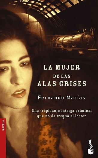 MUJER DE LAS ALAS GRISES | 9788423335848 | MARIAS, FERNANDO