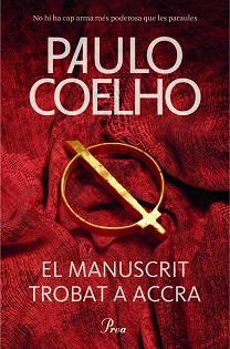 MANUSCRIT TROBAT A ACCRA | 9788475883427 | PAULO COELHO