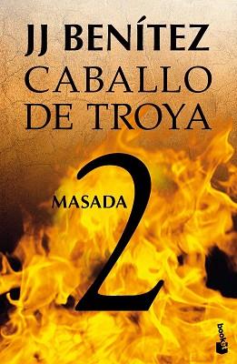 MASADA. CABALLO DE TROYA 2 | 9788408064046 | J. J. BENITEZ
