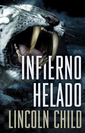 INFIERNO HELADO | 9788401337567 | CHILD,LINCOLN