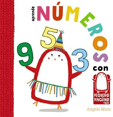 APRENDE NÚMEROS CON EL PEQUEÑO PINGÜINO | 9788469606759 | MUSS, ANGELA