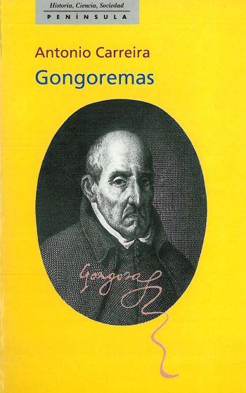 GONGOREMAS | 9788483071724 | CARREIRA, ANTONIO