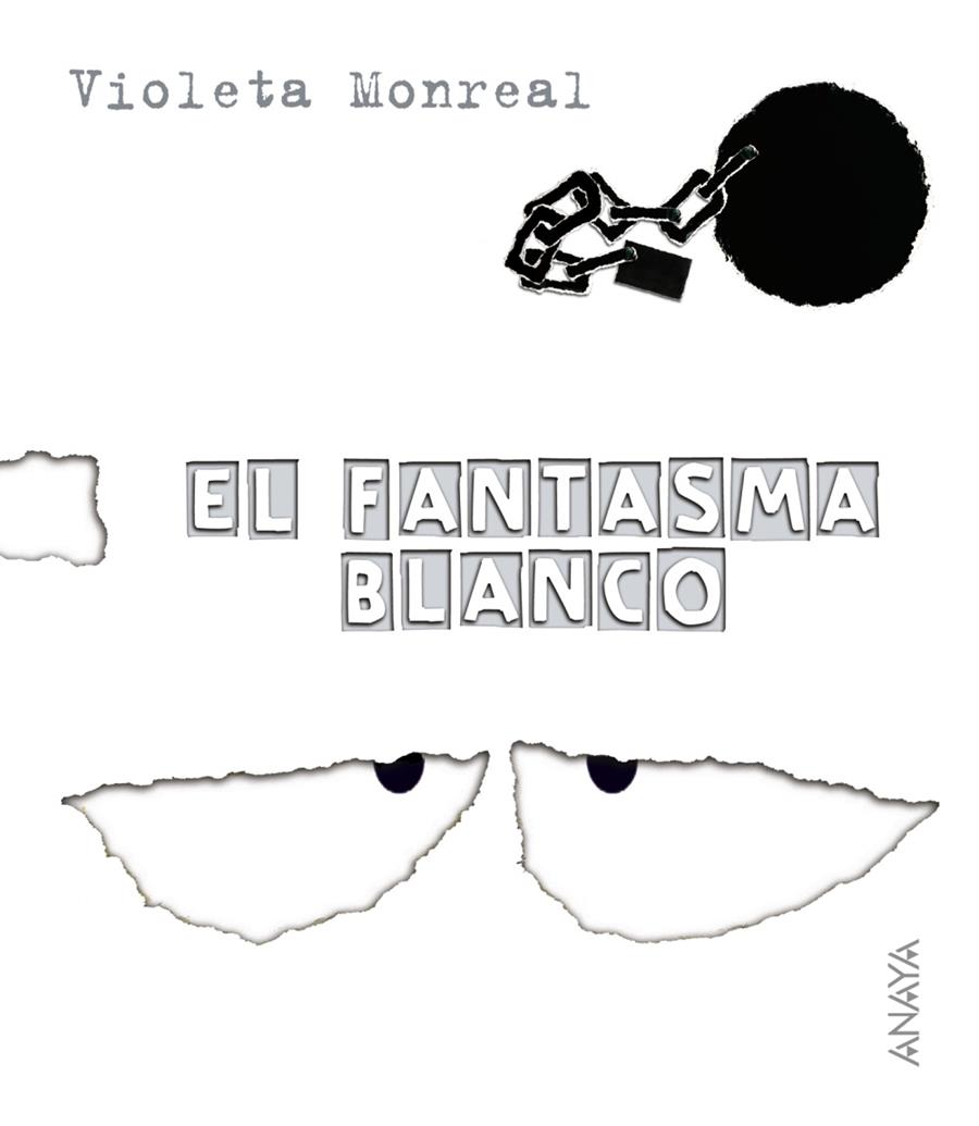 EL FANTASMA BLANCO | 9788466726764 | MONREAL, VIOLETA