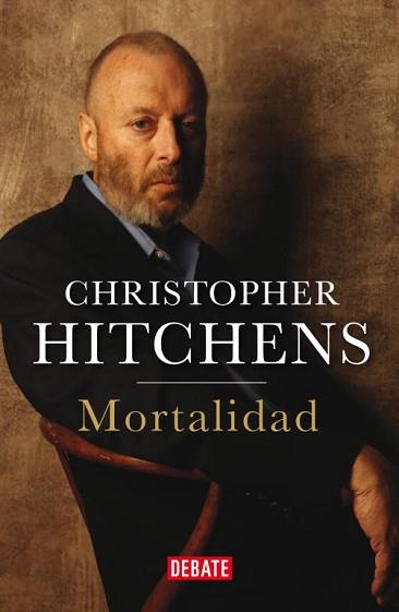 MORTALIDAD | 9788499922188 | HITCHENS,CHRISTOPHER