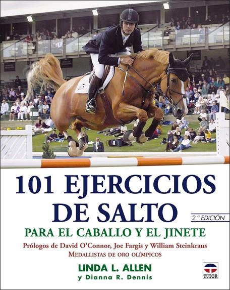 101 EJERCICIOS DE SALTO PARA EL CABALLO Y EL JINETE | 9788479024895 | L. ALLEN, LINDA