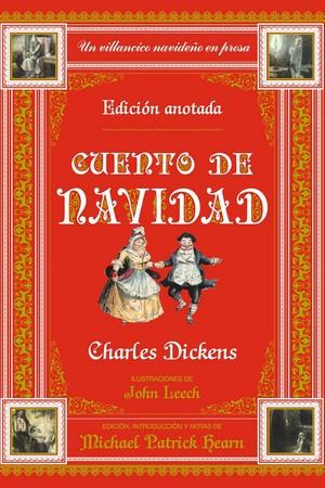 CUENTO DE NAVIDAD. EDICIÓN ANOTADA | 9788446055884 | DICKENS, CHARLES HEARN, MICHAEL PATRICK (EDITOR)