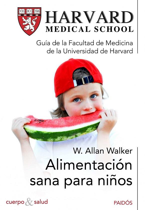 ALIMENTACIÓN SANA PARA NIÑOS | 9788449325151 | W. ALLAN WALKER