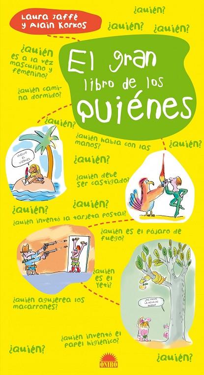 GRAN LIBRO DE LOS QUIENES, EL | 9788497543040 | JAFFE, LAURA