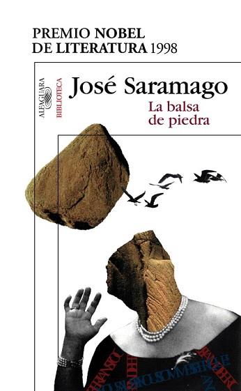 LA BALSA DE PIEDRA | 9788420484402 | JOSé SARAMAGO