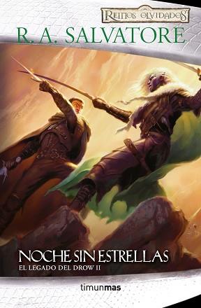 NOCHE SIN ESTRELLAS | 9788448005764 | R. A. SALVATORE