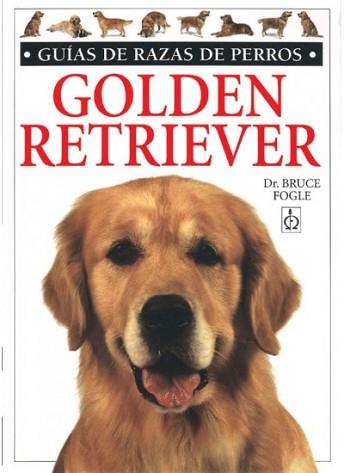 GOLDEN RETRIEVER | 9788428211048 | FOGLE, BRUCE