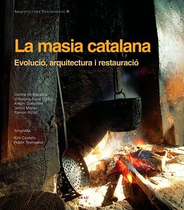 MASIA CATALANA, LA | 9788495946980 | VV.AA