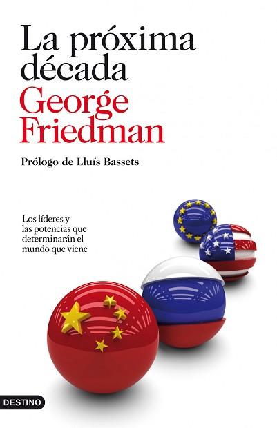 PROXIMA DECADA | 9788423344161 | GEORGE FRIEDMAN