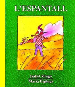 ESPANTALL, L' | 9788487693304 | MINGO, ISABEL