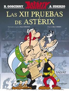 LAS XII PRUEBAS DE ASTÉRIX. EDICIÓN 2016 | 9788469620670 | GOSCINNY, RENÉ