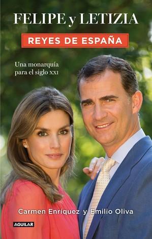 FELIPE Y LETIZIA. REYES DE ESPAÑA | 9788403014770 | ENRÍQUEZ MEDINA, CARMEN/OLIVA ORDÓÑEZ, EMILIO