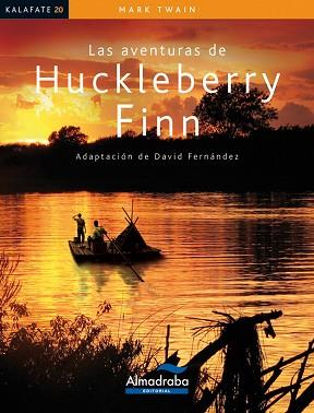 LAS AVENTURAS DE HUCKLEBERRY FINN | 9788483087831 | TWAIN, MARK