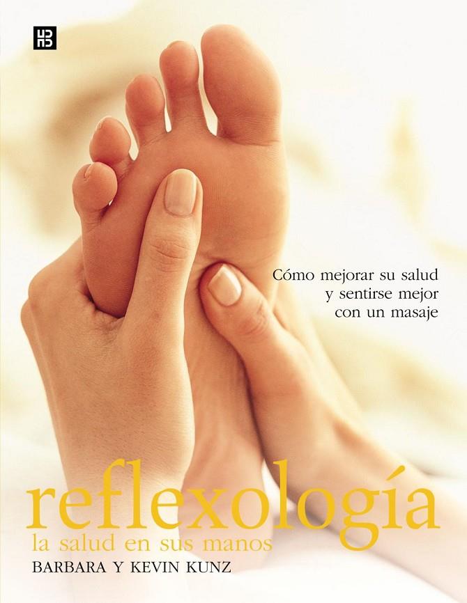 REFLEXOLOGIA | 9788489840492 | KUNZ, BARBARA