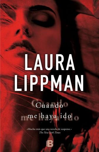 CUANDO ME HAYA IDO | 9788466655378 | LIPPMAN, LAURA