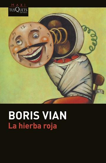 LA HIERBA ROJA | 9788490662229 | BORIS VIAN