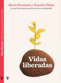 VIDAS LIBERADAS | 9788492981410 | HUSMANN