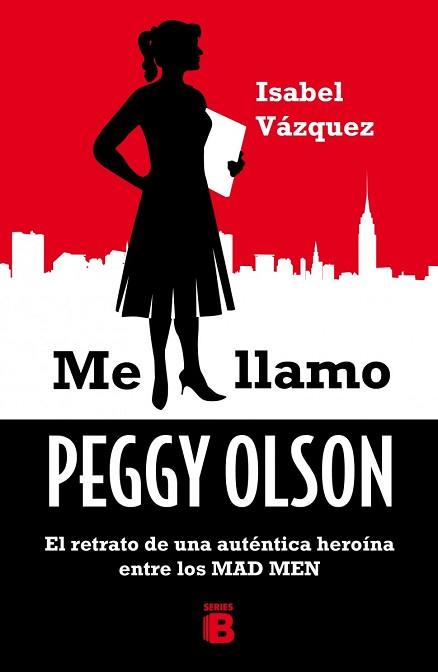 MAD MEN. MANUAL DE PEGGY OLSON | 9788466657174 | VÁZQUEZ, ISABEL