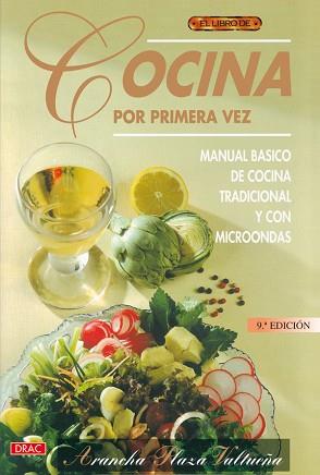 COCINA POR PRIMERA VEZ, EL LIBRO DE | 9788488893246 | PLAZA VALTUE¥A, ARANCHA