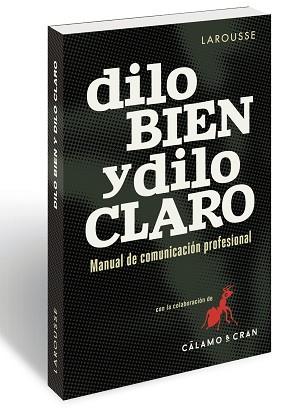 DILO BIEN Y DILO CLARO | 9788416984343 | MARTÍN FERNÁNDEZ, ANTONIO/SANZ FERNÁNDEZ, VÍCTOR JAVIER