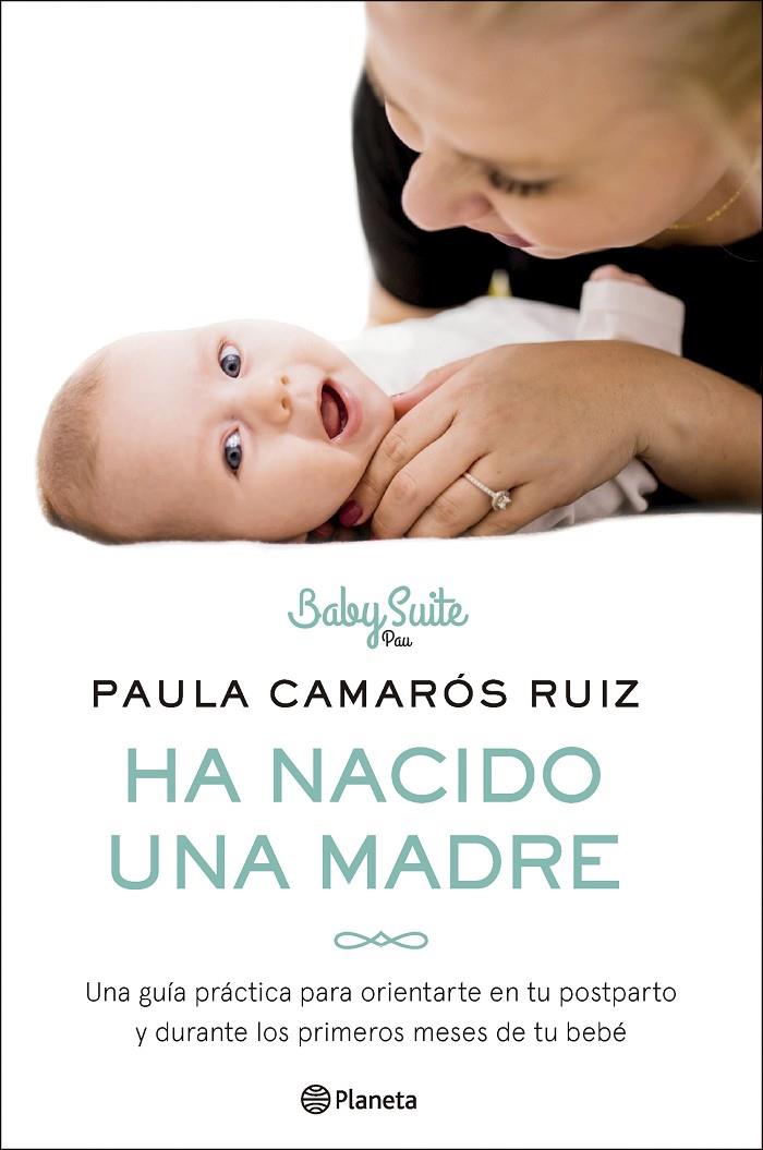 HA NACIDO UNA MADRE | 9788408286257 | CAMAROS RUIZ, PAULA