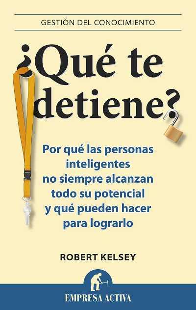 QUÉ TE DETIENE? | 9788492452941 | KELSEY, ROBERT