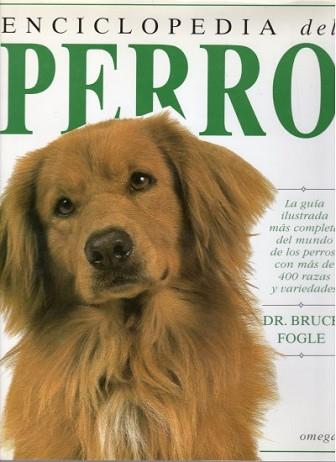 ENCICLOPEDIA DEL PERRO | 9788428210829 | FOGLE,BRUCE