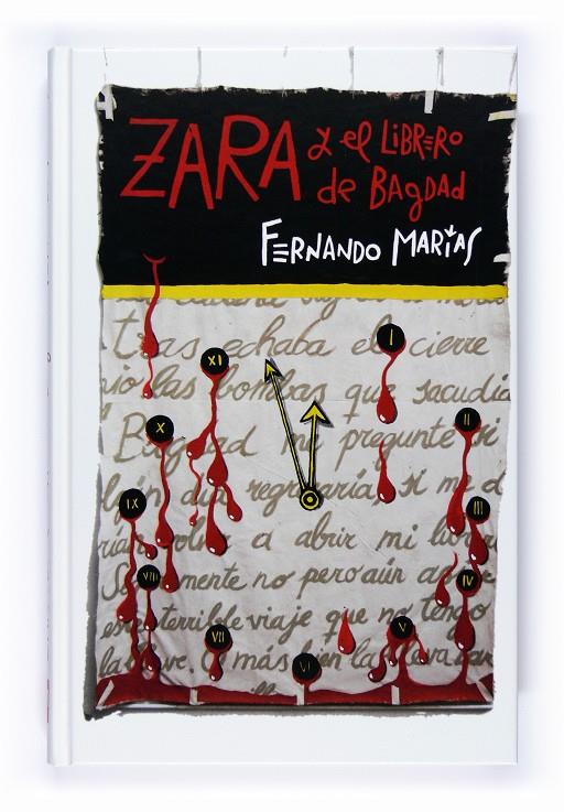 ZARA Y EL LIBRO DE BAGDA | 9788467529371 | MARIAS, FERNANDO