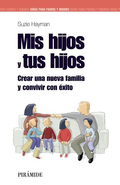 GUÍA PARA PADRES Y MADRES SEPARADOS | 9788436823738 | HAYMAN, SUZIE