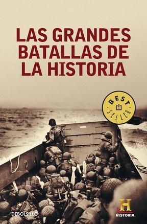 LAS GRANDES BATALLAS DE LA HISTORIA | 9788499085708