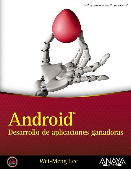 ANDROID. DESARROLLO DE APLICACIONES GANADORAS | 9788441533950 | LEE, WEI-MENG